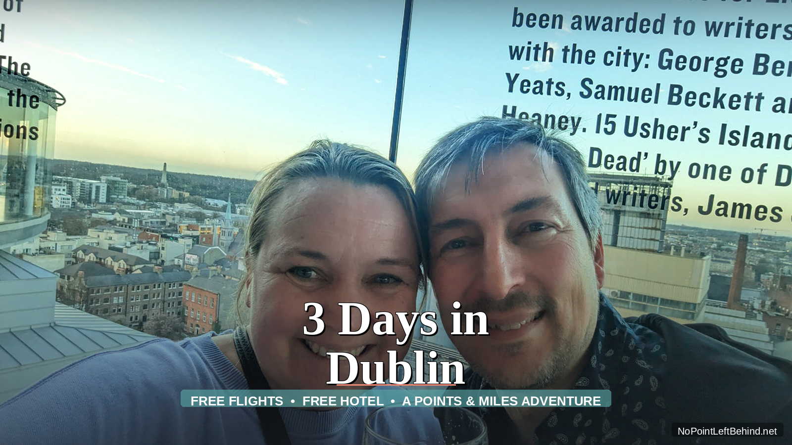 3 days in Dublin