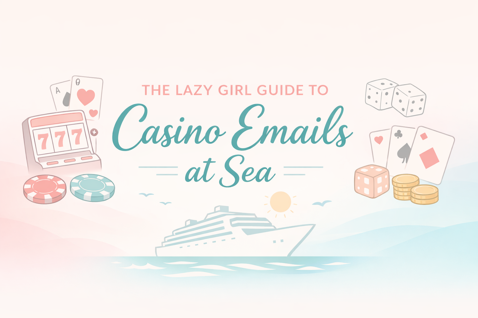 Casino Cruise Emails