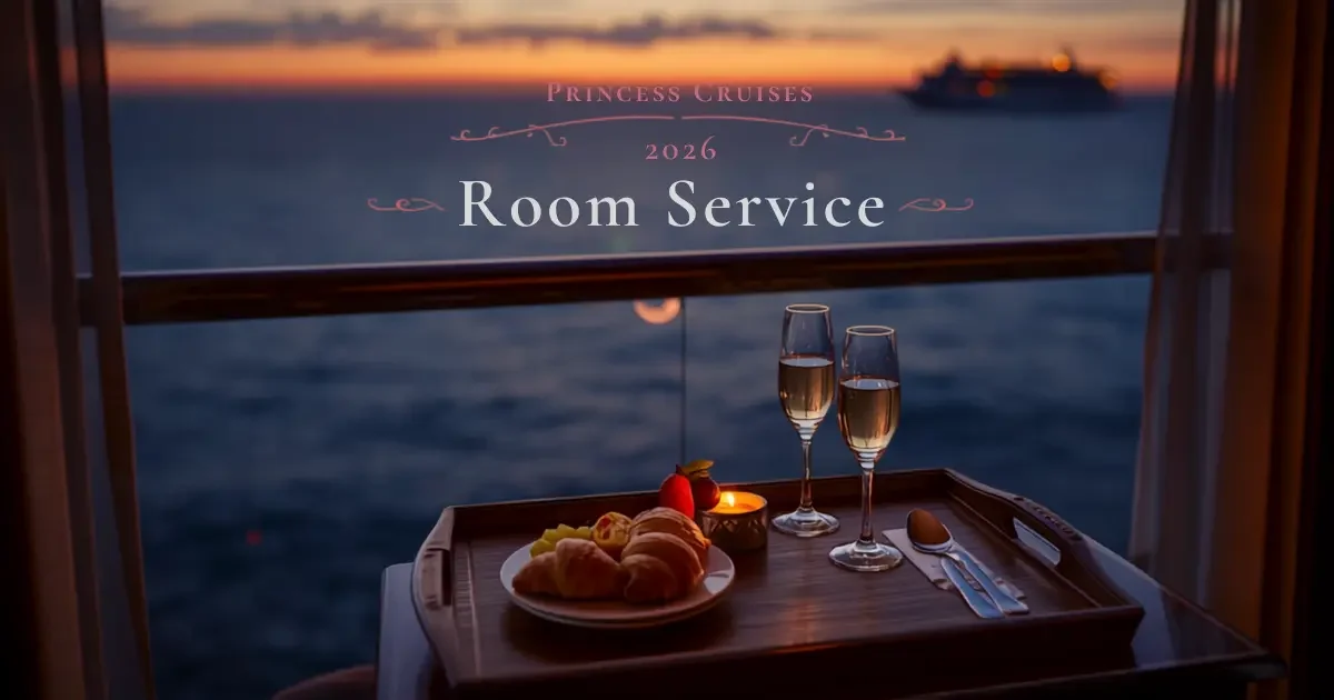 Princess Cruises Room Service Review
