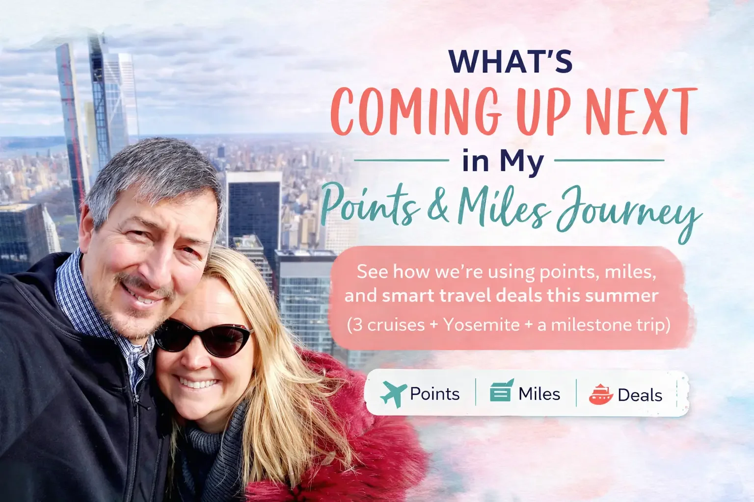 Summer Travel on points and miles
