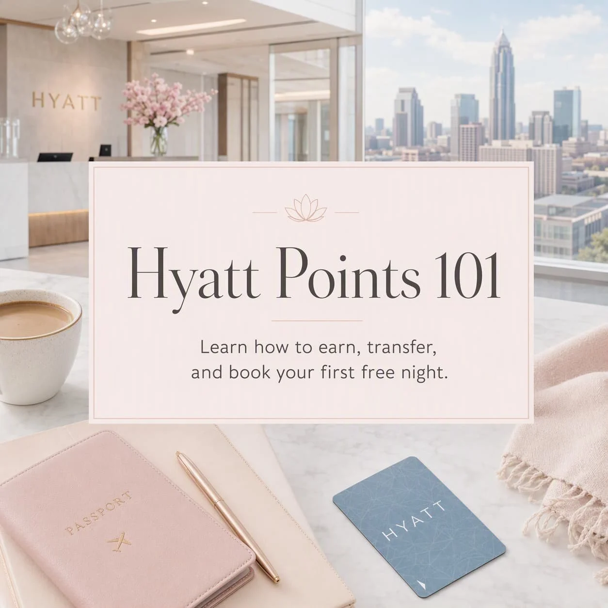 Hyatt Points 101