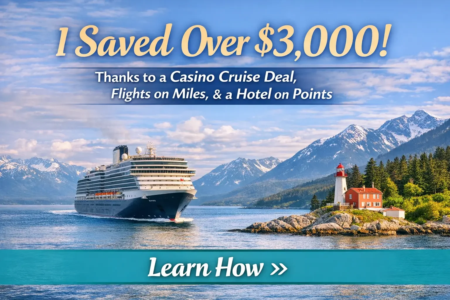 Saved over $3000 on our Cruise