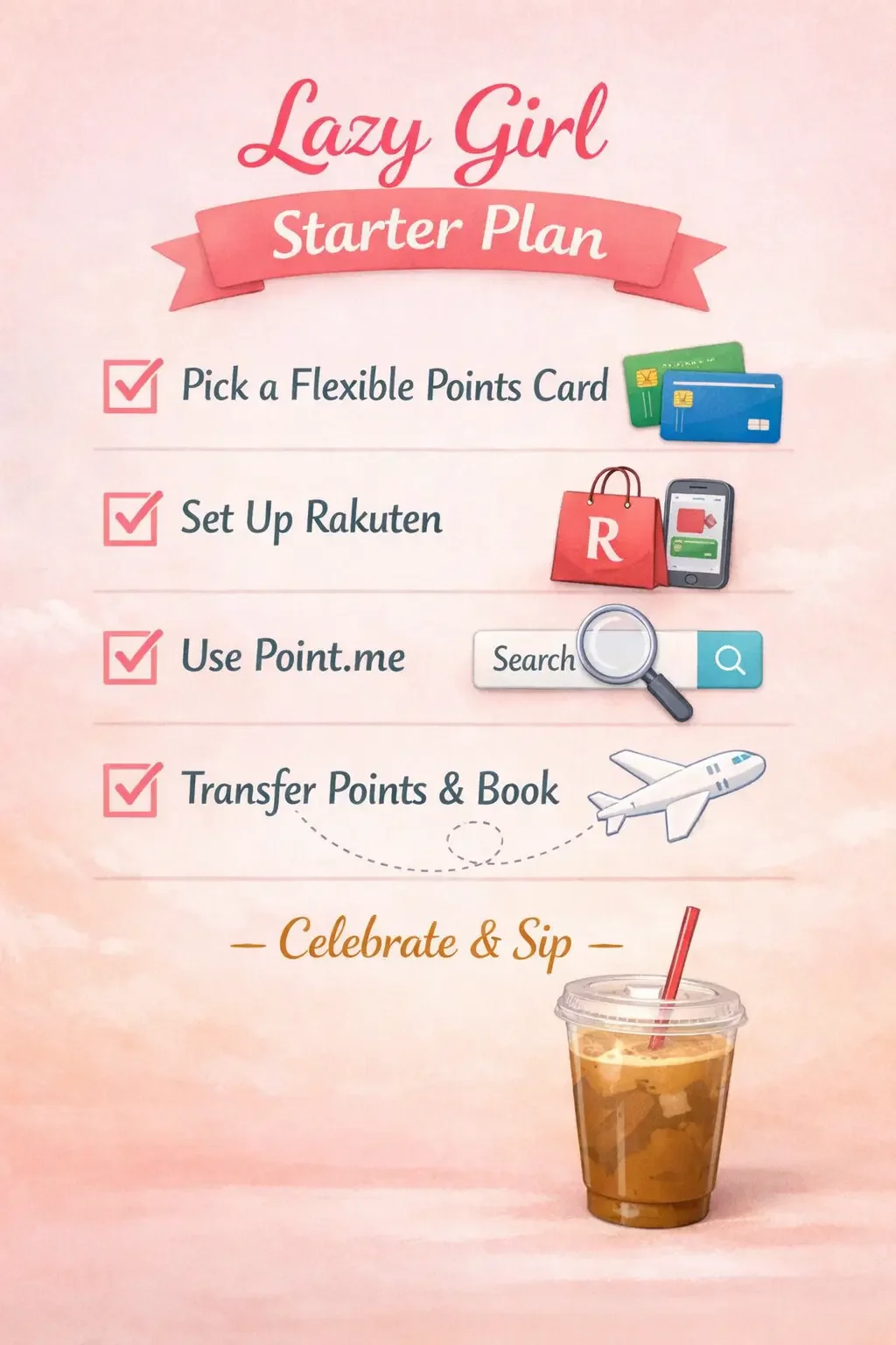 Lazy Girl Starter Plan