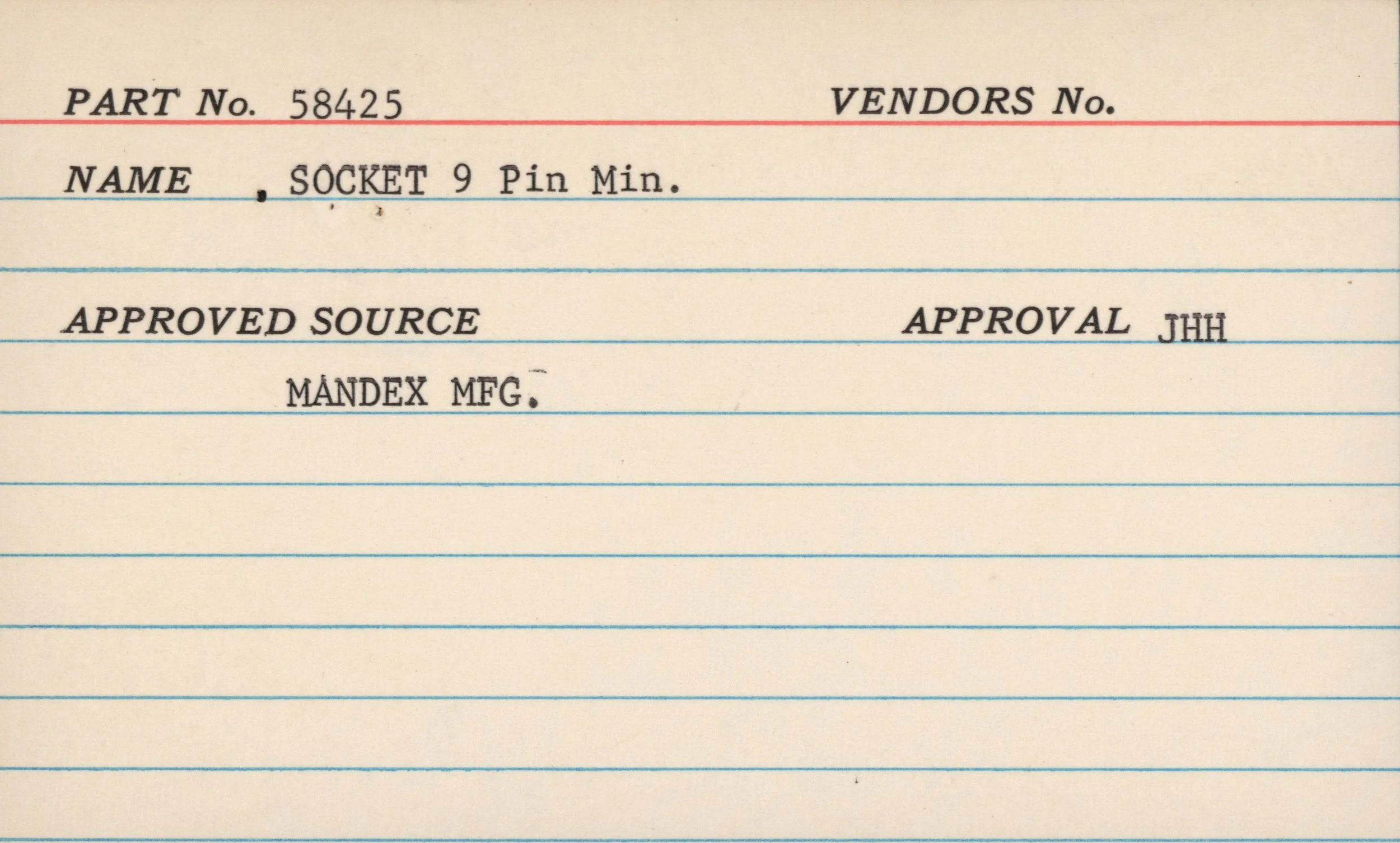 Close-up of a vintage ledger page showing a part number, vendor number, item description 'Socket 9 Pin Min.', approved source 'Mandex MFG.', and approval initials 'JHH' with blue and red lines separating the sections.
