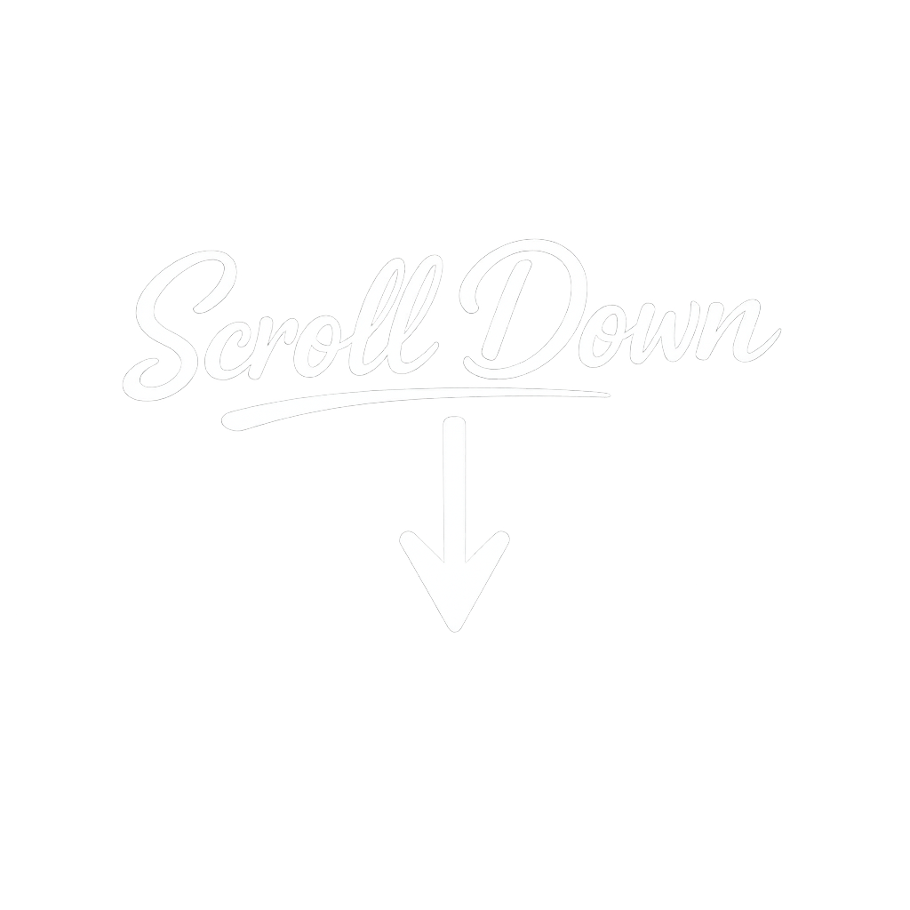 Black background with white text that says "Scroll Down" and an arrow pointing downward.