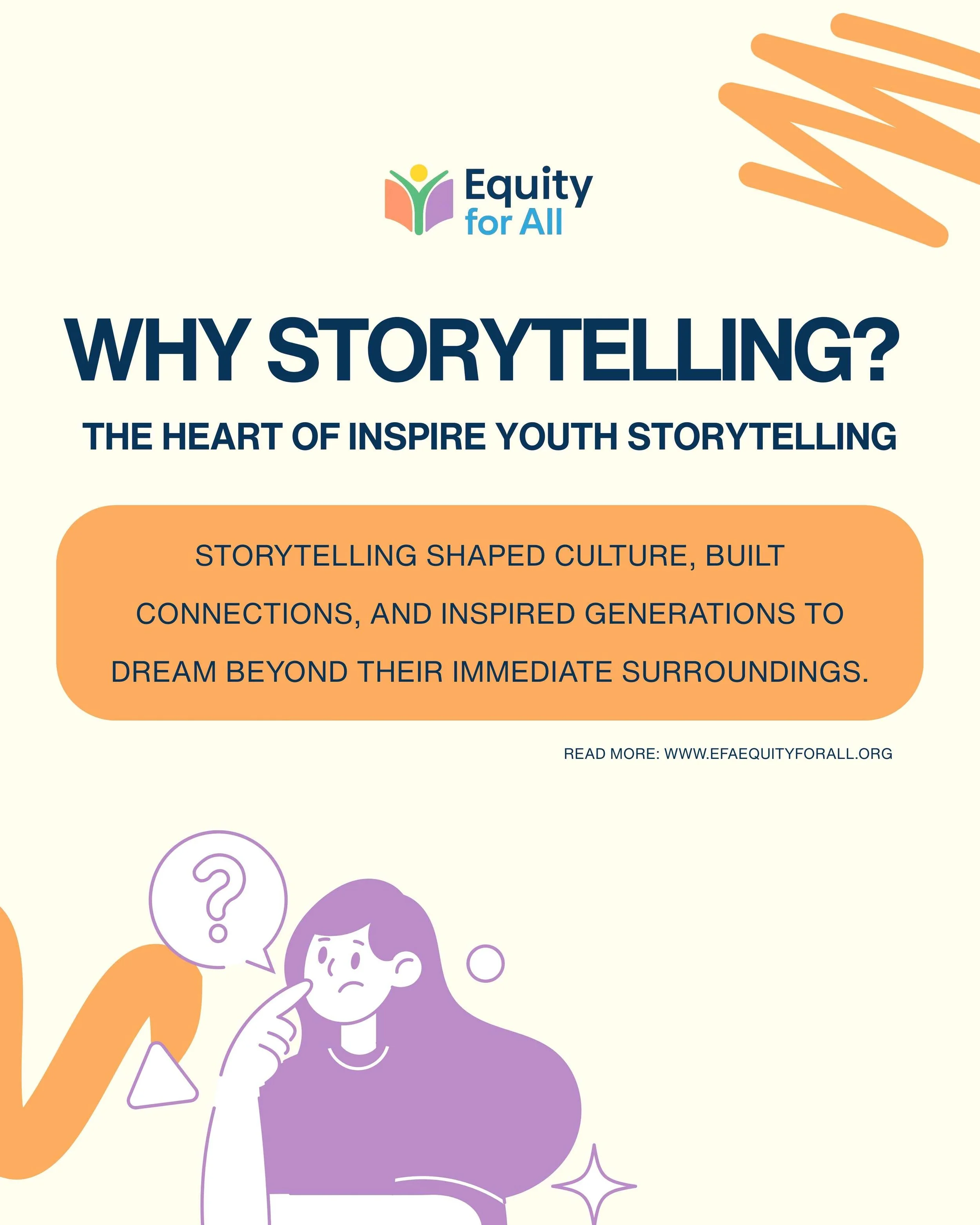 Why Storytelling: The Heart of Inspire Youth Storytelling