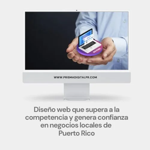 Diseño web que supera a la competencia en negocios locales de Puerto Rico