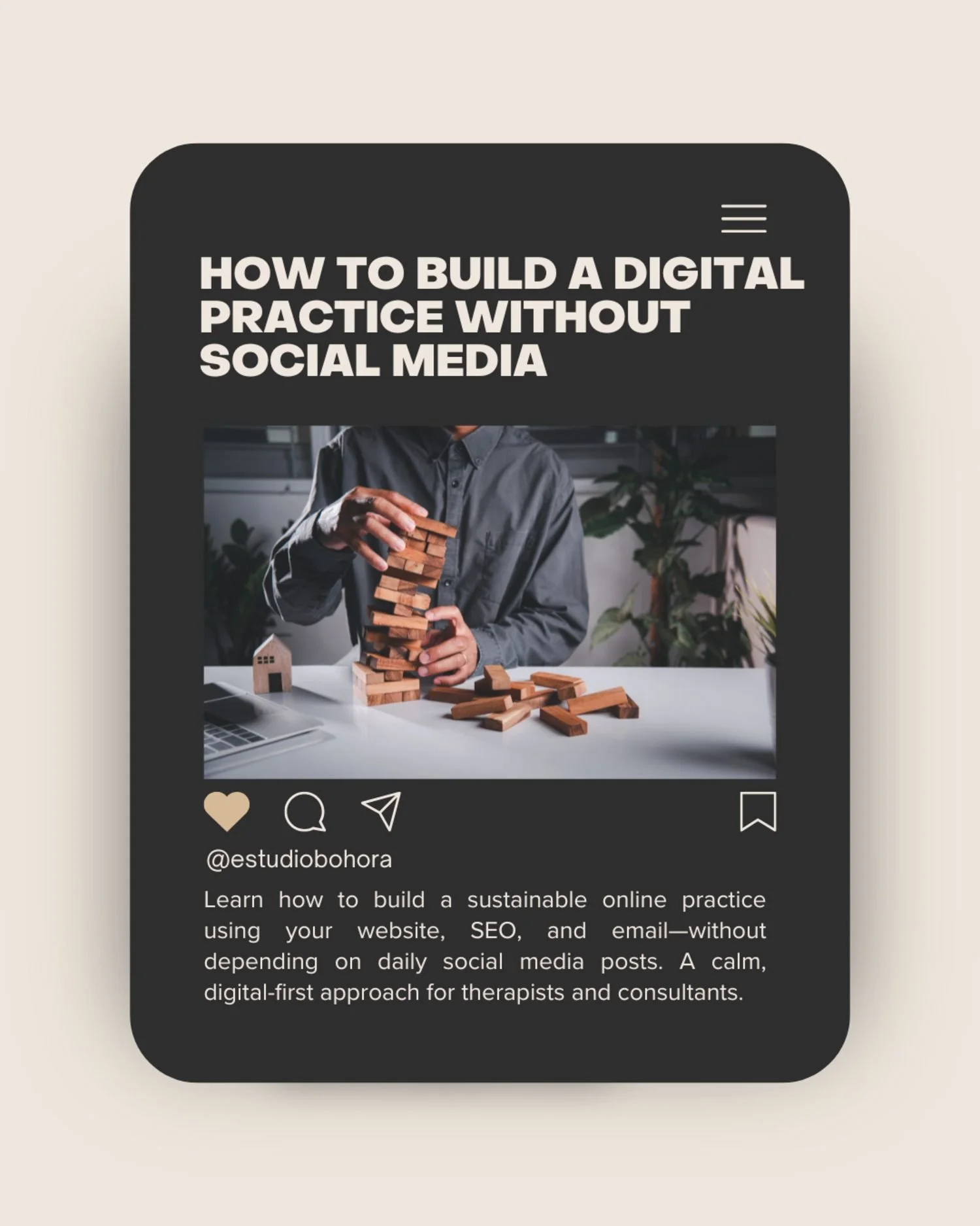 How to Build a Digital Practice Without Social Media 