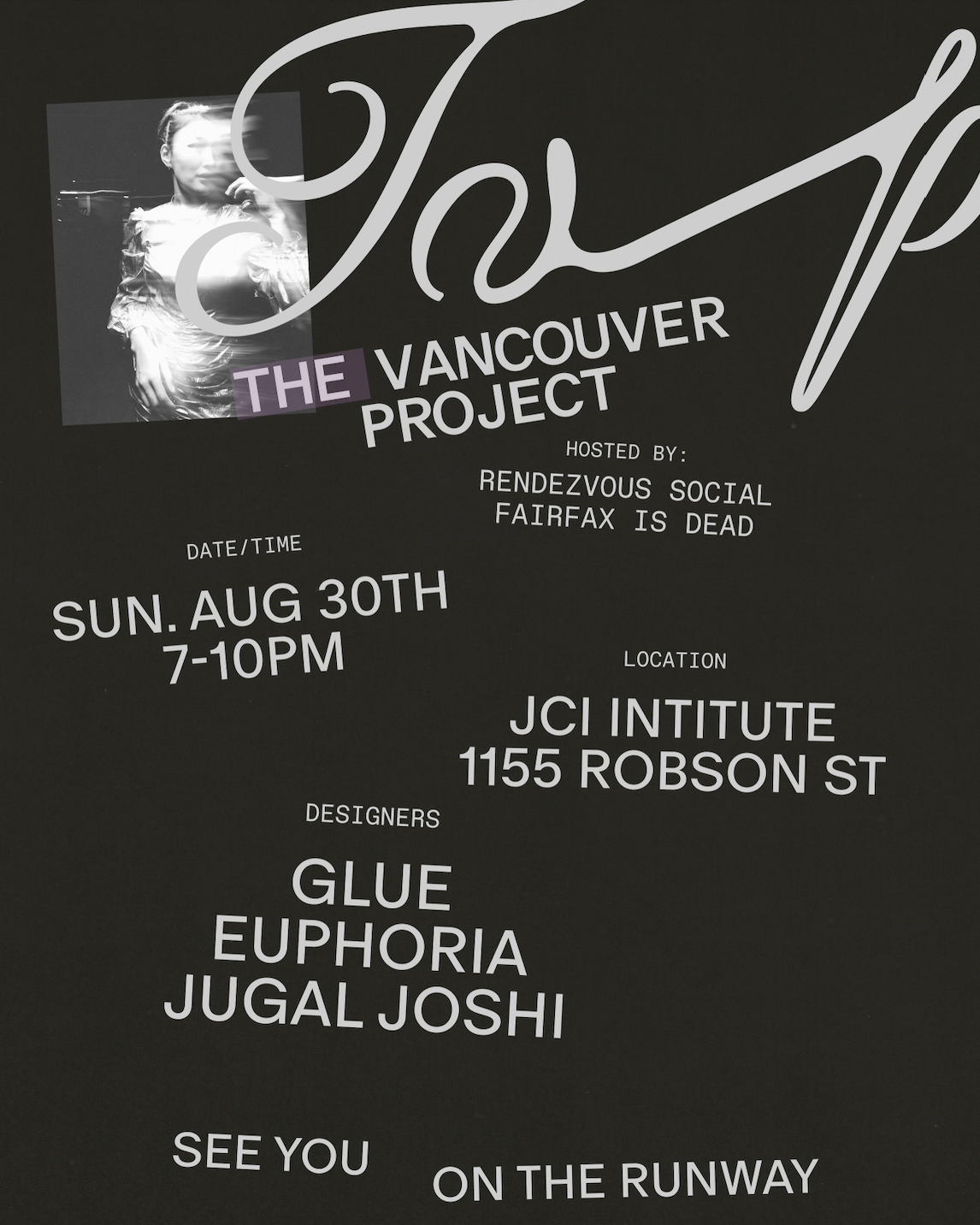 THE VANCOUVER PROJECT - TICKETS ARE NOW LIVE!