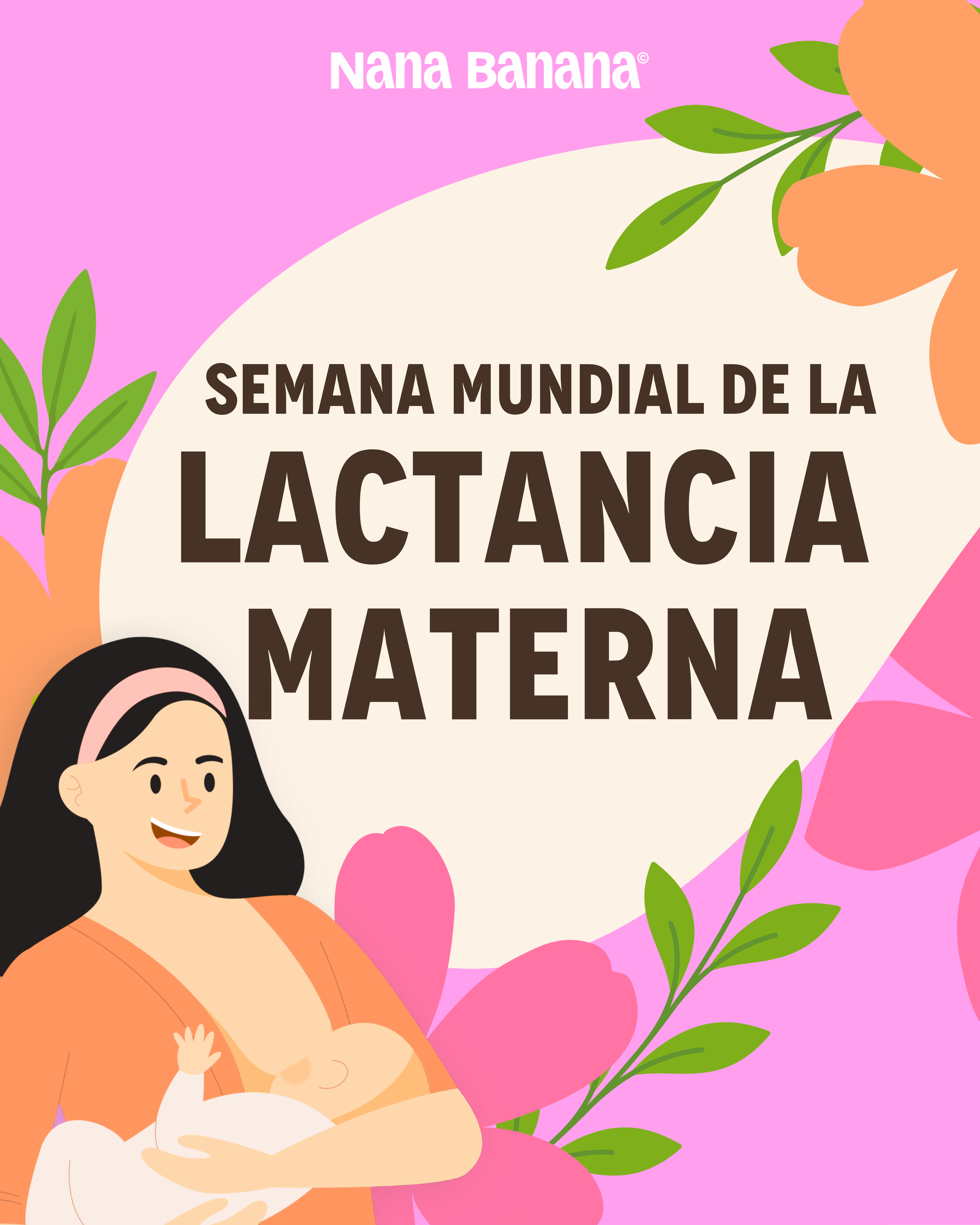 Lo que tu bebé y tú necesitan: Semana Mundial de la Lactancia Materna 🤱🏻