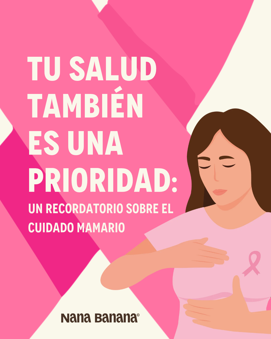 Tu salud también es una prioridad:                               Un recordatorio sobre el cuidado mamario 🌸