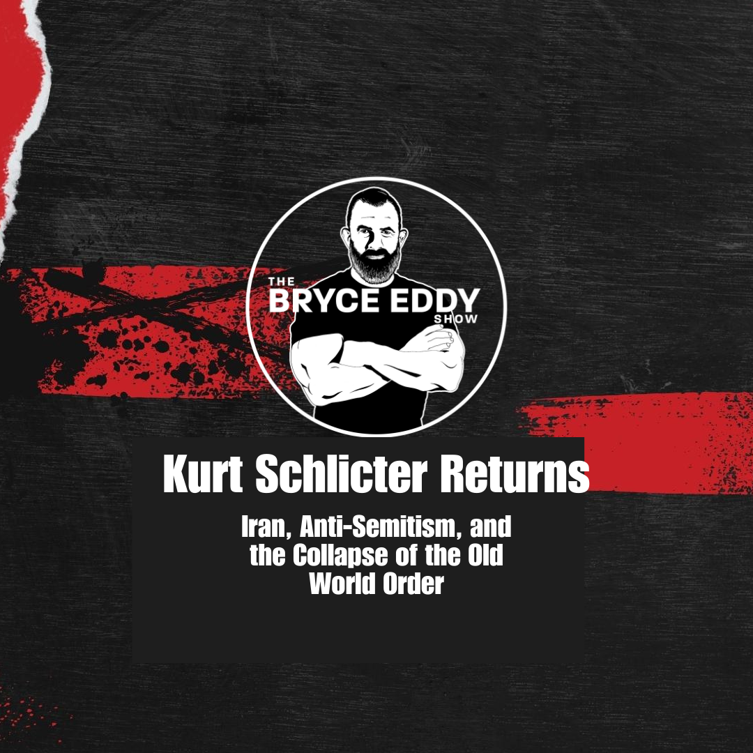 Kurt Schlicter Returns: Iran, Anti-Semitism, and the Collapse of the Old World Order