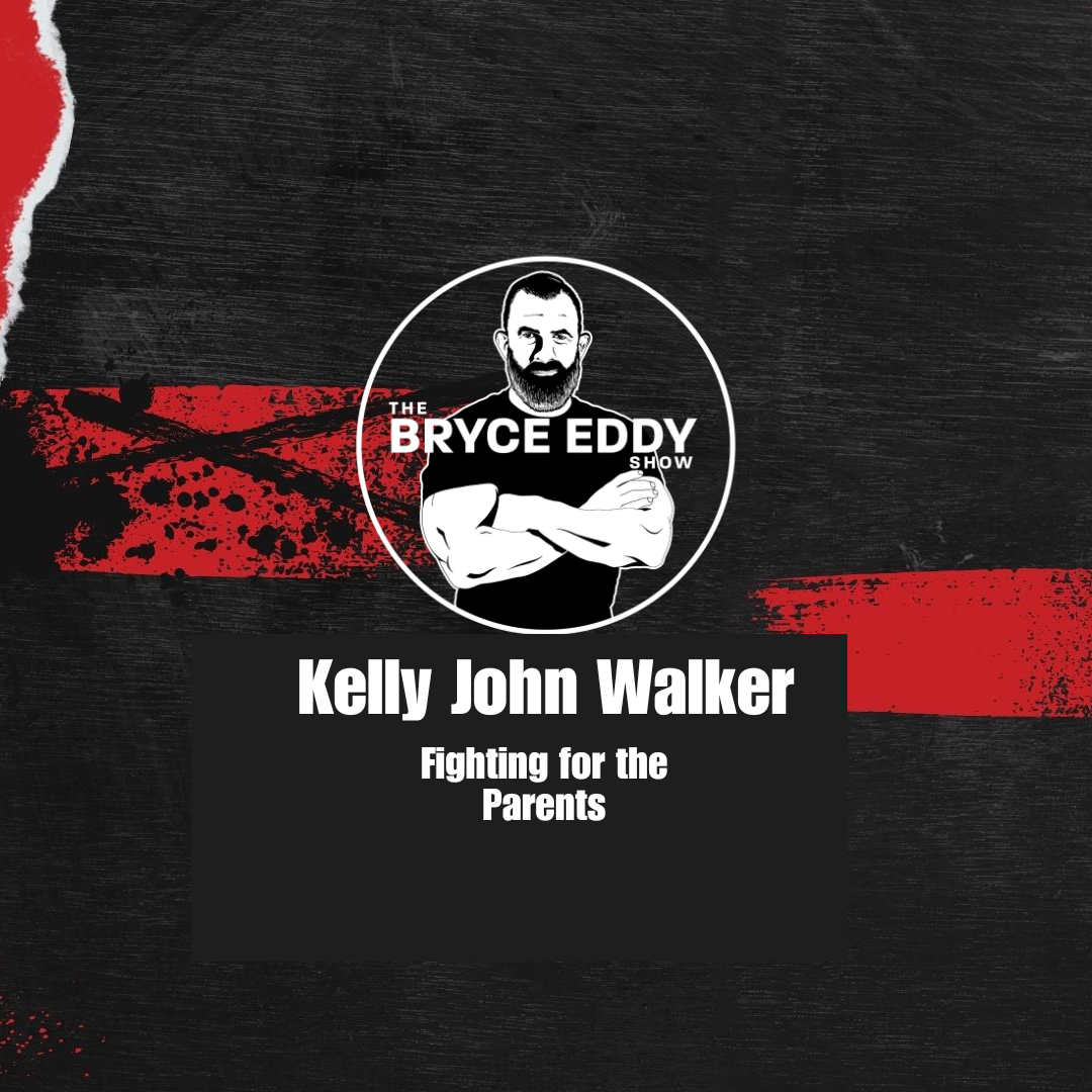 Kelly John Walker: Fighting for the Parents