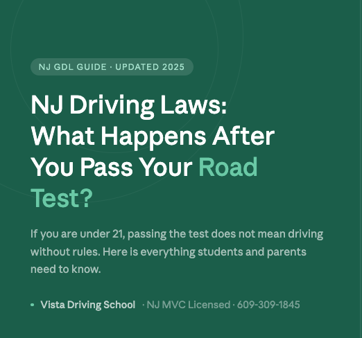 NJ Driving Laws: What Happens After You Pass Your Road Test?