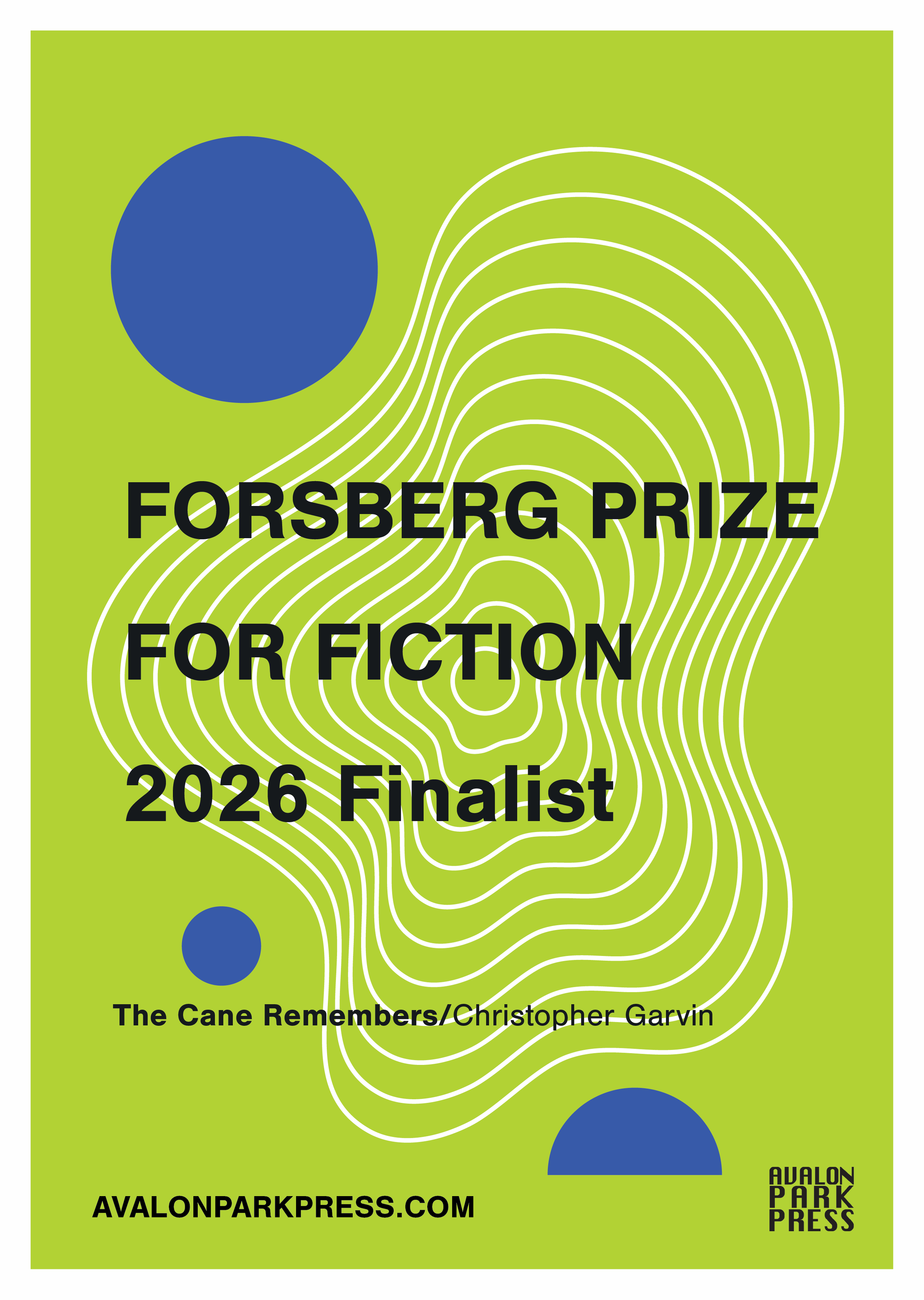 2026 FORSBERG PRIZE FOR FICTION FINALIST - The Cane Remembers