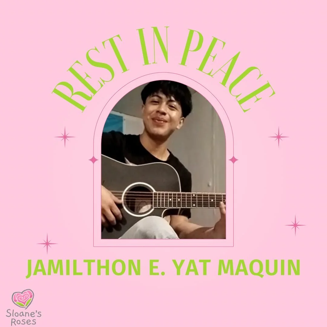 This week, Sloane&rsquo;s Roses provided a grant to the family of Jamilthon E. Yat Maquin to cover his funeral and related expenses. 

Jamilthon, a Wissahickon High School student, passed away in a tragic drowning accident. 

Our thoughts and prayers