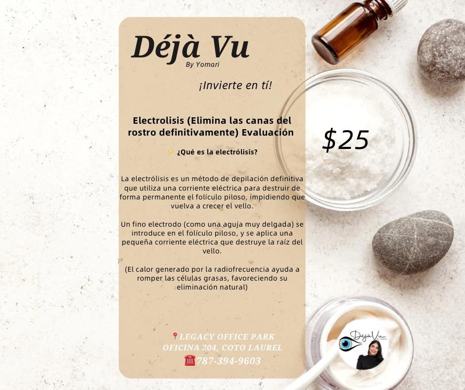 Electrolisis (Elimina las canas del rostro definitivamente) Evaluación