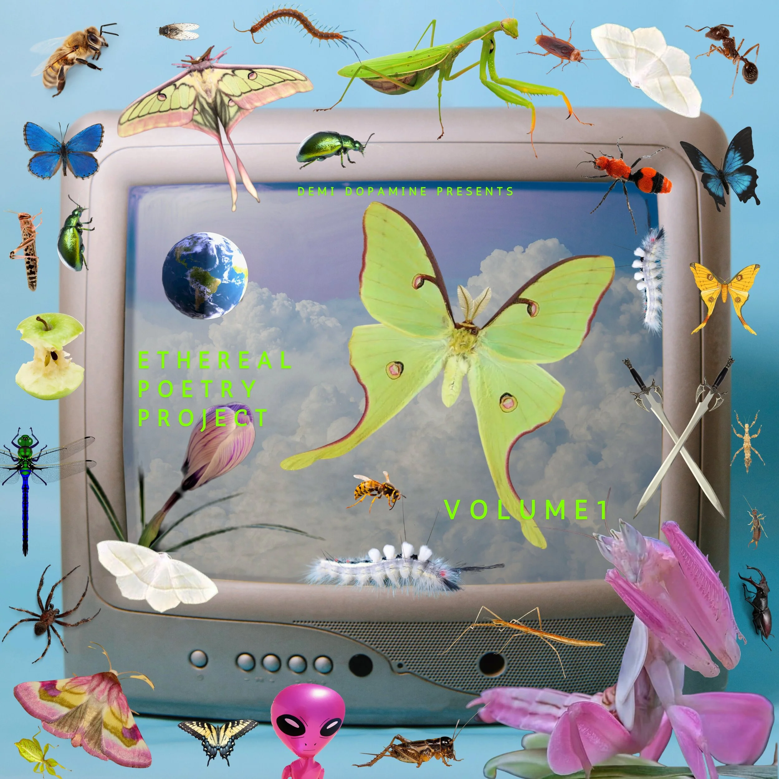 A digital collage of various insects, butterflies, spiders, an alien figurine, and a small Earth model, all arranged around a computer screen displaying a sky with clouds. The scene includes pink flowers and ferns, and the text 'Demi Dopamine Presents Etheral Poetry Project Volume 1' overlayed on the image.