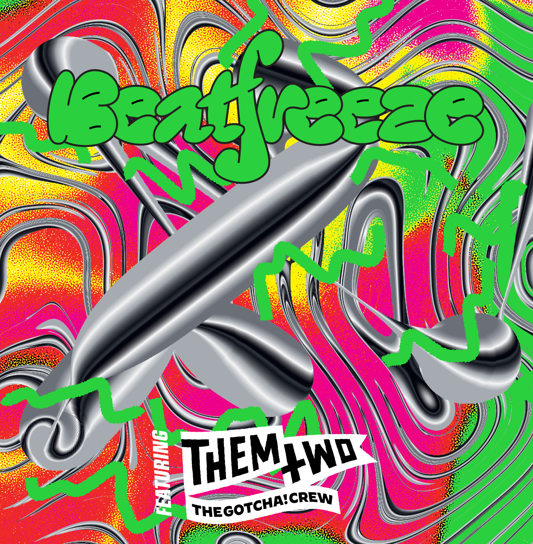 album cover Single Beatfreeze & Them Two the Gotcha! Crew