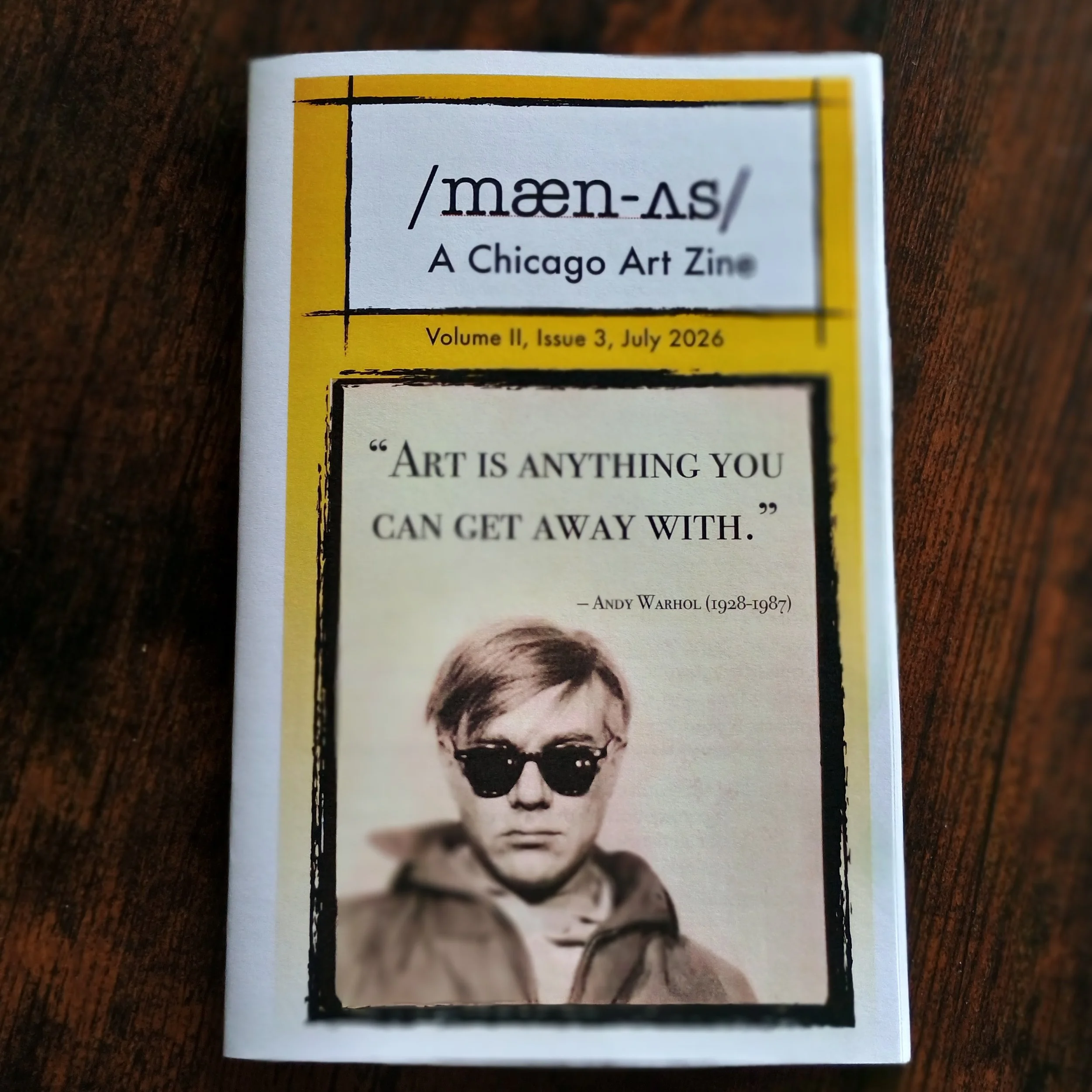 /mæn-ʌs/ A Chicago Art Zine Volume II Issue 3 July 2026