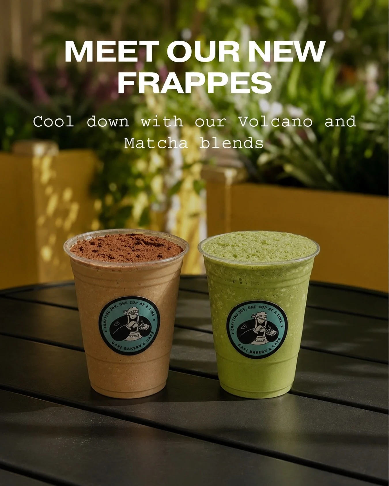 New drinks for the season!
Volcano Frappe and Matcha Frappe are here.
