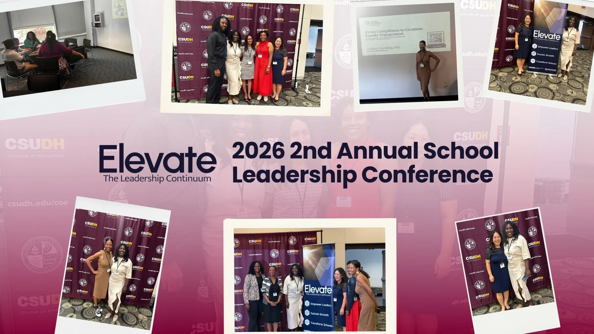 Collage of photos from the 2nd Annual Elevate School Leadership Conference at CSUDH, showing speaker Ashley Harding and various sessions focused on hope, justice, and resilience