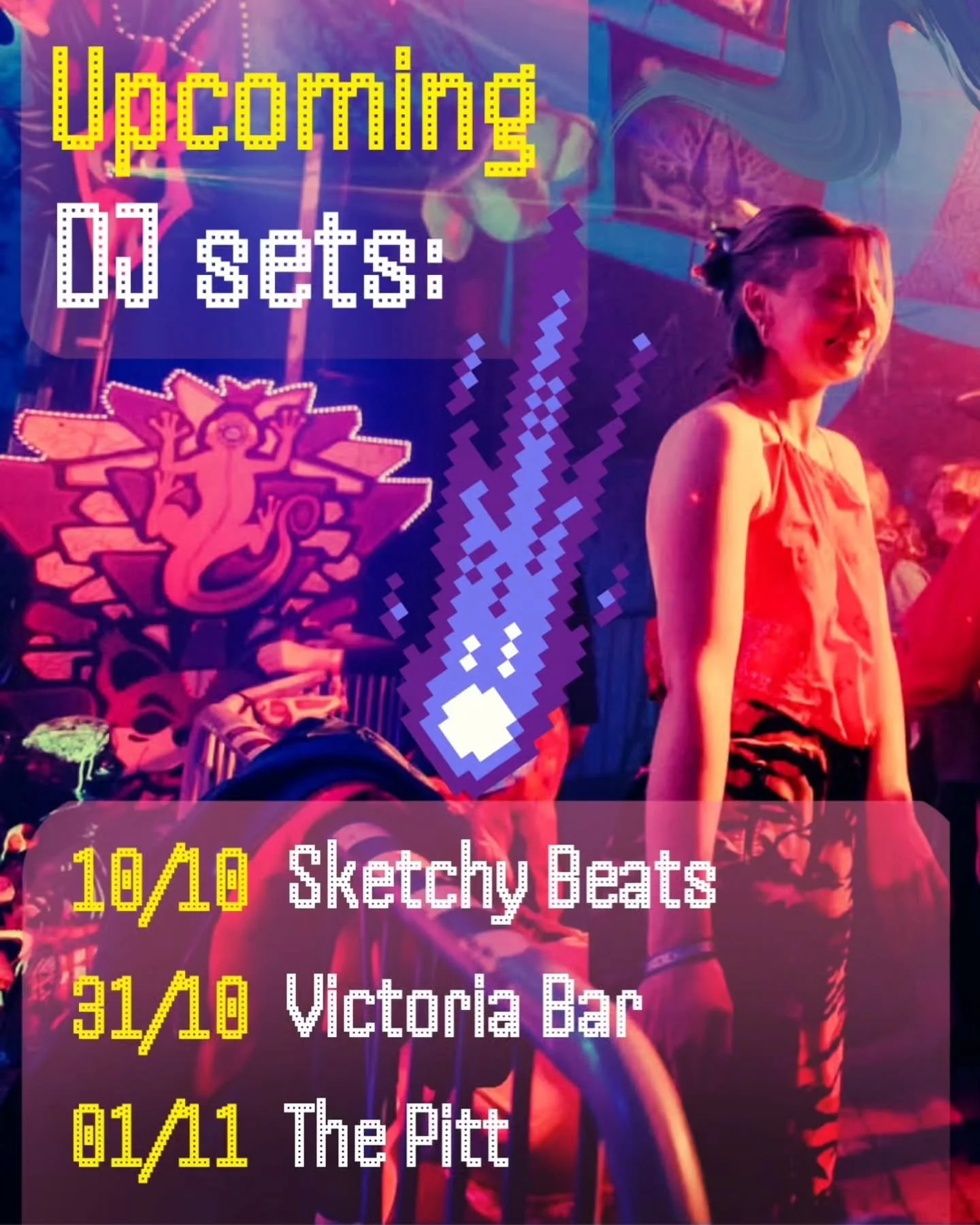 There are some DJ sets incoming from the cosmic realm ! 🪩
Here are a few dates I will be playing in the coming weeks.
See you on the dancefloor! 

👾👽🛸