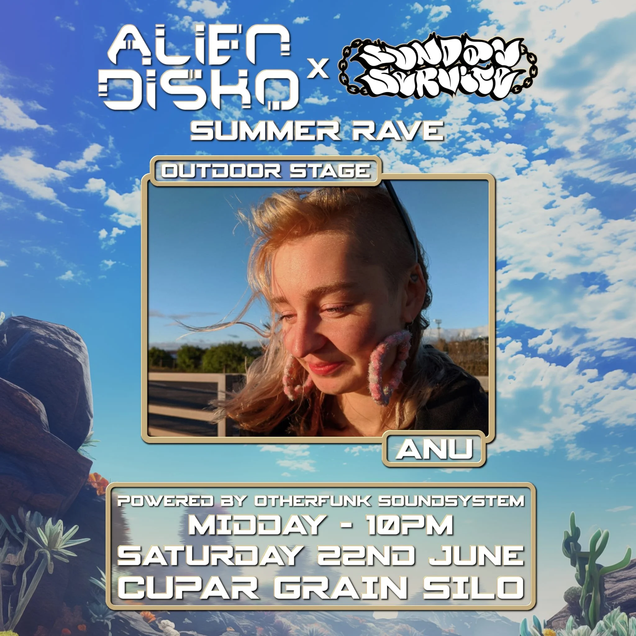 Event poster for a summer rave featuring Alef Disko and Synda Svcsty performing on an outdoor stage. The poster has a blue sky background with clouds, and a photo of a woman with blonde hair. aNu Makes Noise listing.