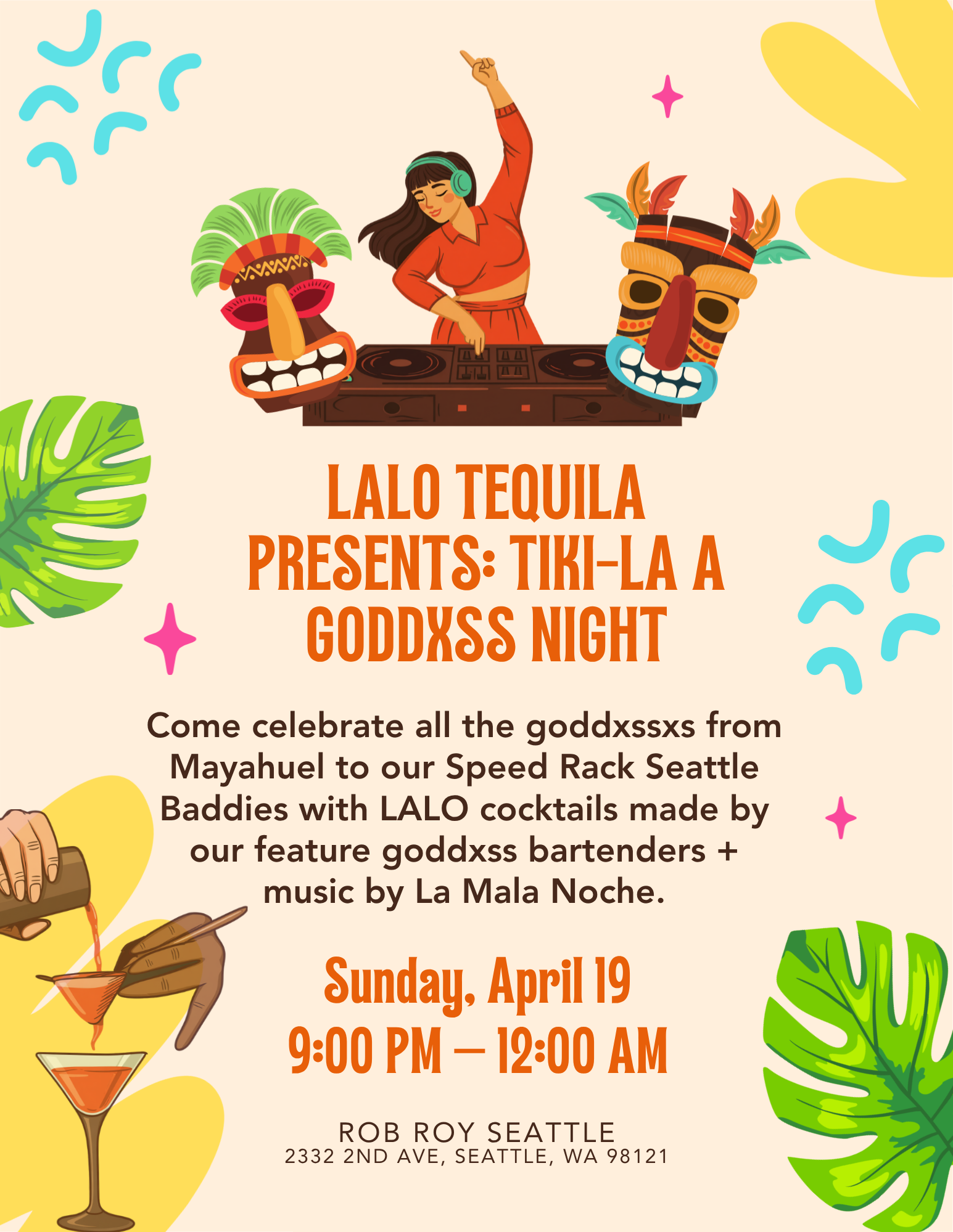 LALO Tequila Presents: Tiki-La a Goddxss NighT