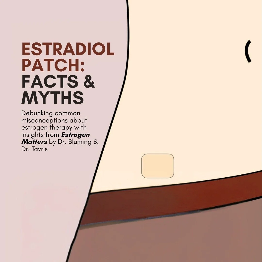 Let&rsquo;s clear the air on estradiol patches! Backed by insights from Estrogen Matters by Dr. Bluming &amp; Dr. Tavris, we&rsquo;re busting myths and sharing facts on hormone therapy safety. ✨

Did you know transdermal estrogen patches bypass the l