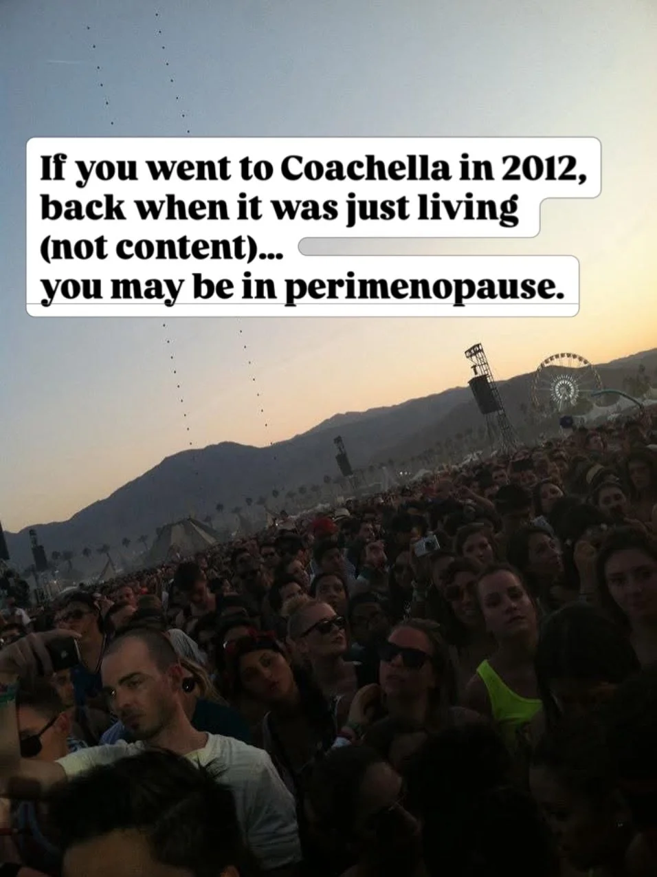 We camped in a teepee in 101&deg; heat, witnessed the Tupac hologram, and I&rsquo;m pretty sure I didn&rsquo;t even have a smartphone.
A feat that would absolutely wreck my hormones today.
What a time to be alive 😆. Unearthed this photo from a 2012 