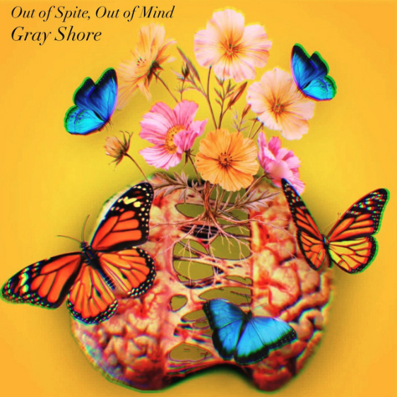 Gray Shore - “Outta Spite, Outta Mind”