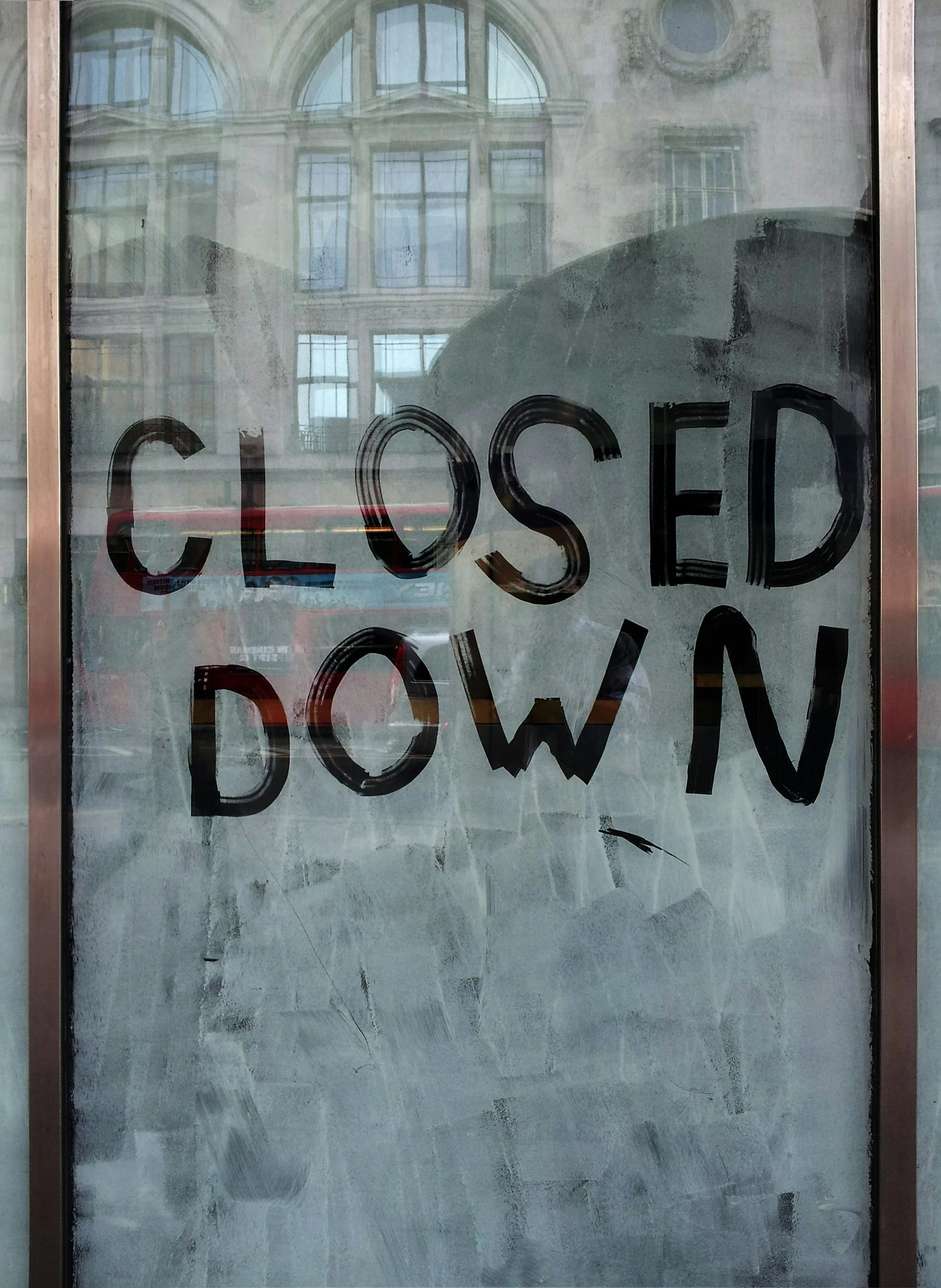 “Closed Down” sign