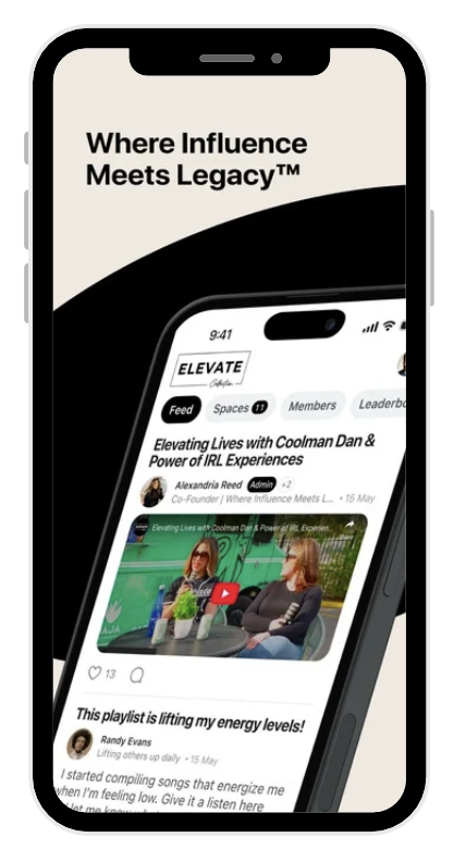 Smartphone displaying a social media app called ELEVATE with posts about inspiring experiences and playlists, with a background slogan 'Where Influence Meets Legacy.'