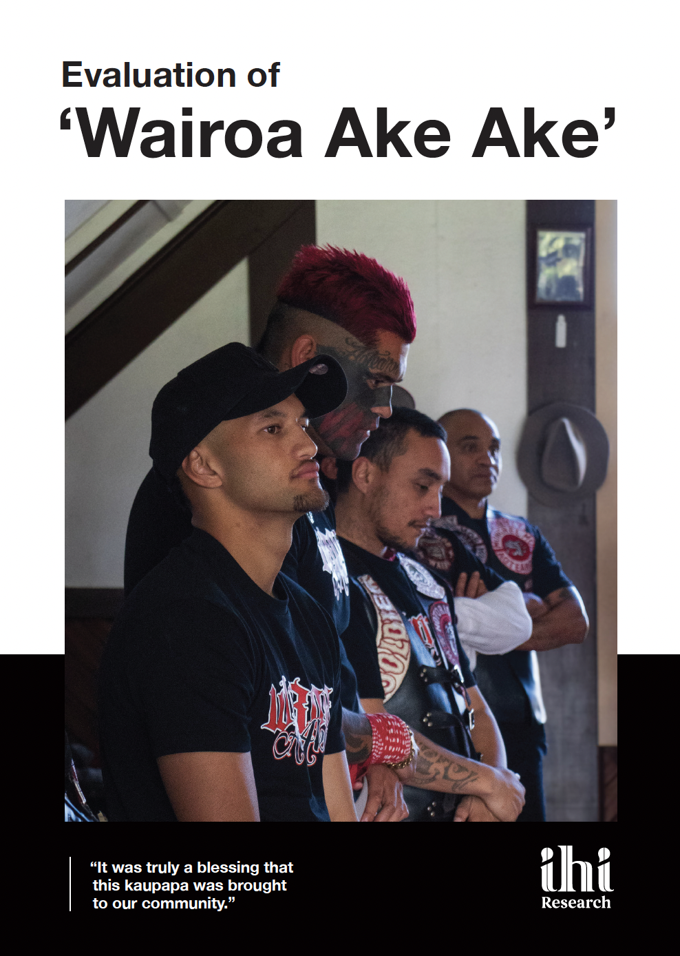 Evaluation of ‘Wairoa Ake Ake’