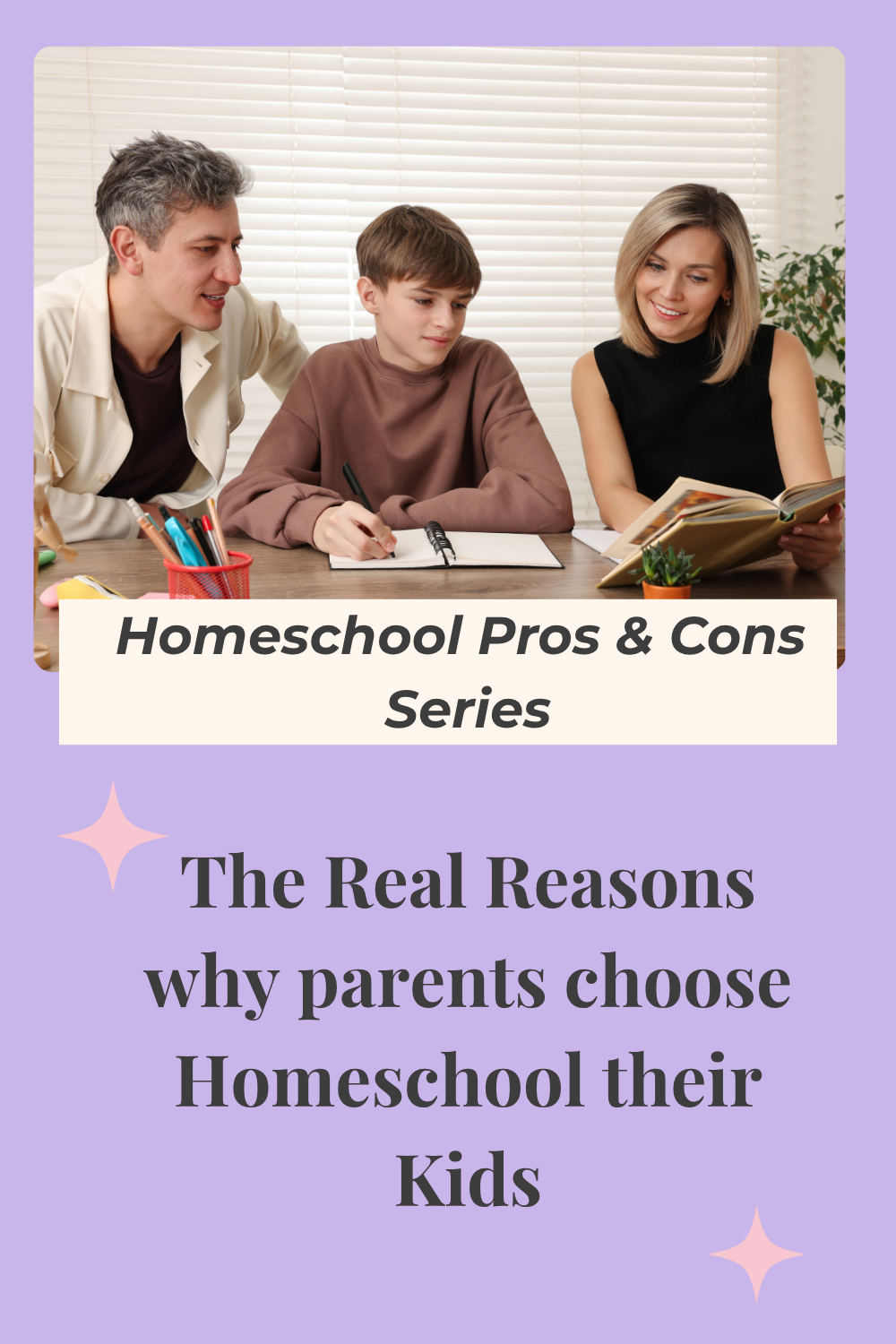 The Real Reasons Parents Choose to Homeschool Their Kids