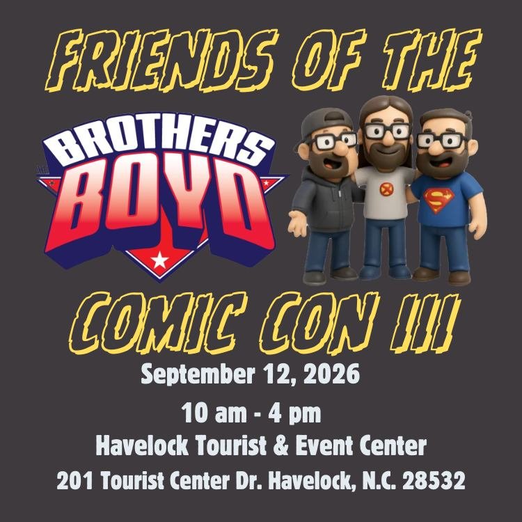 Friends of the Brothers Boyd Comic Con Issue 3