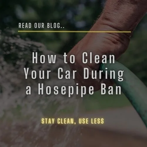 How to Clean Your Car During a Hosepipe Ban