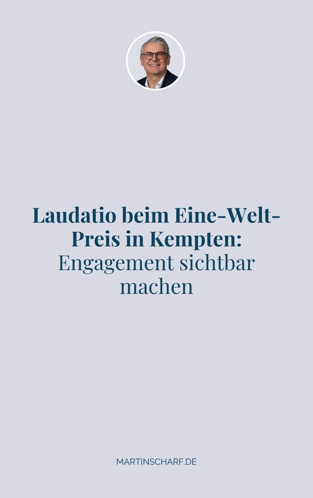 Laudatio beim Eine-Welt-Preis in Kempten: Engagement sichtbar machen