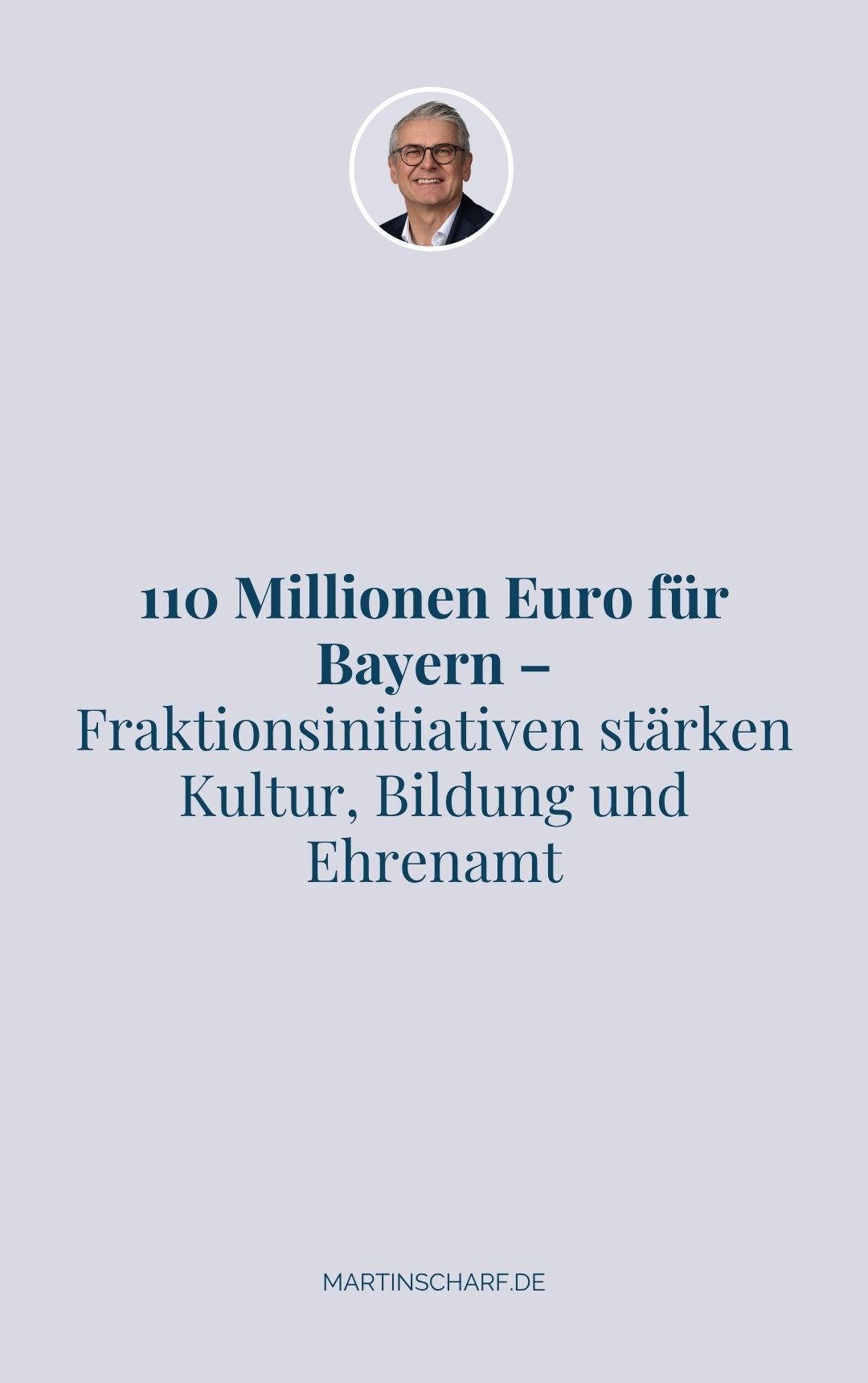 110 Millionen Euro für Bayern – Fraktionsinitiativen stärken Kultur, Bildung und Ehrenamt