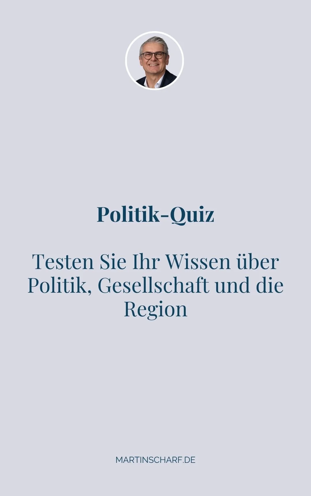 Testen Sie Ihr Wissen über Politik, Gesellschaft und die Region