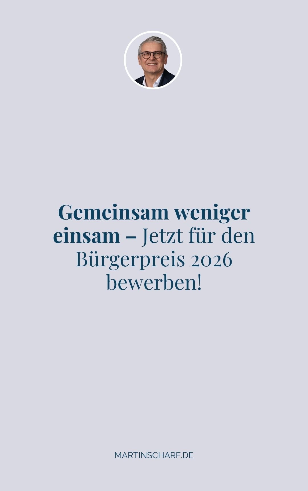 Gemeinsam weniger einsam – Jetzt für den Bürgerpreis 2026 bewerben!
