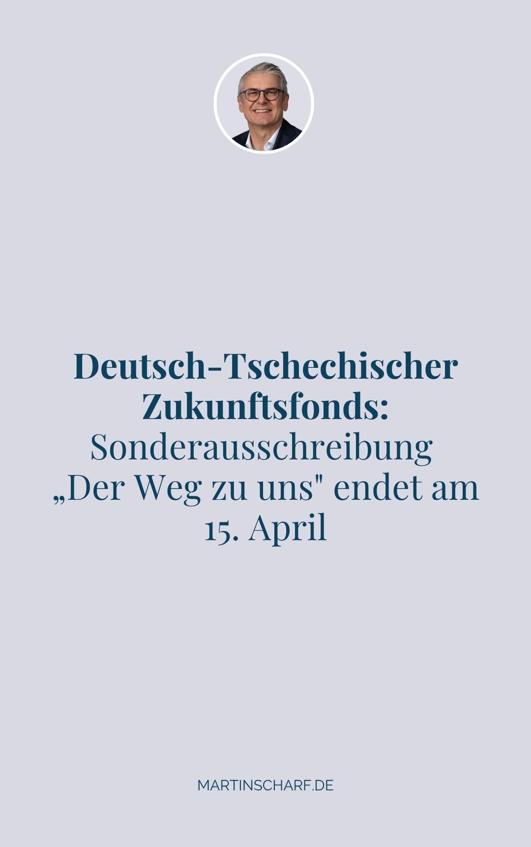 Deutsch-Tschechischer Zukunftsfonds: Sonderausschreibung „Der Weg zu uns" endet am 15. April