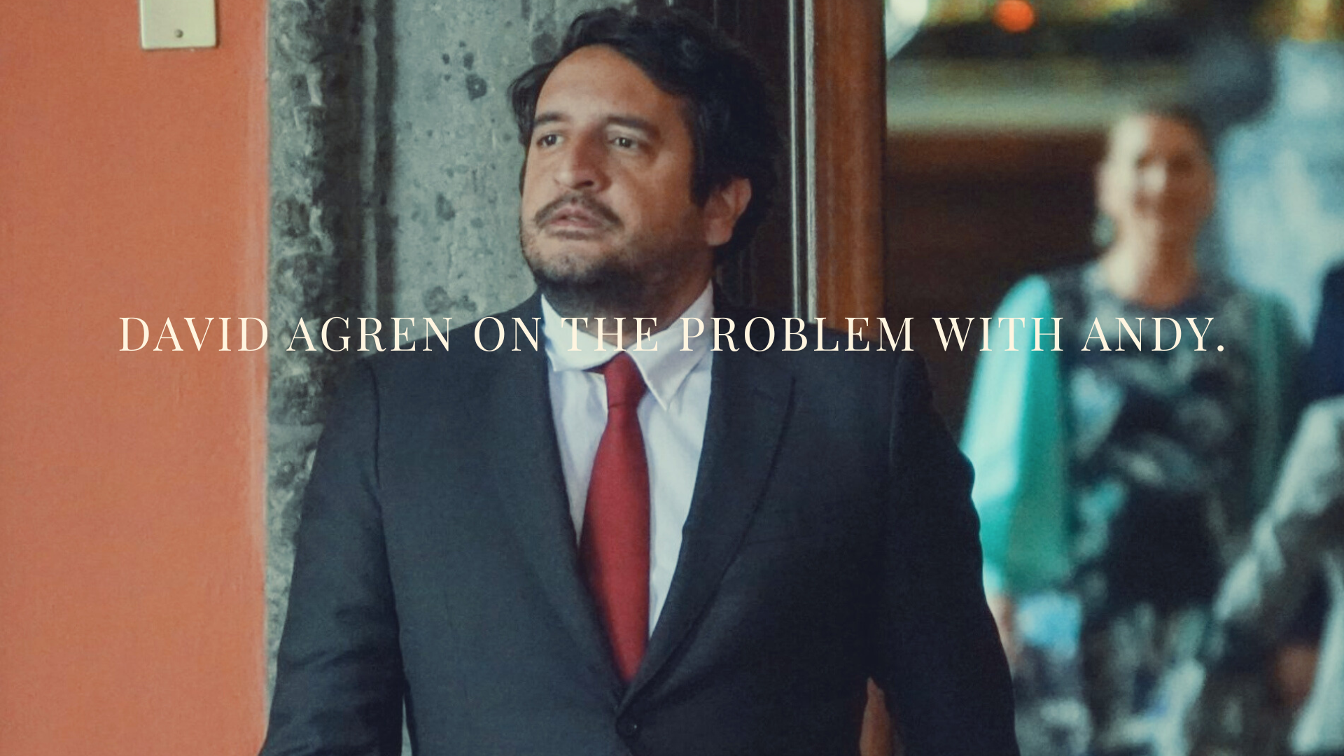 The problem with Andy