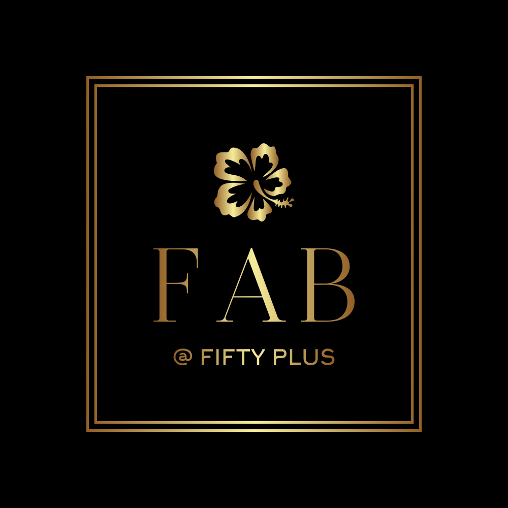 Fab at Fifty Plus | A Soulful Space Where Midlife Women Rise, Evolve, and Reclaim Their Joy