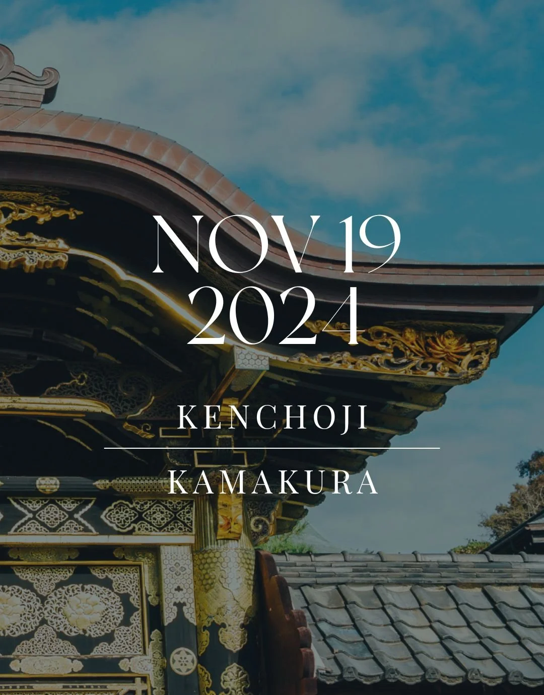 CMCJ Kenchoji, Kamakura - Nov 19, 2024.jpg