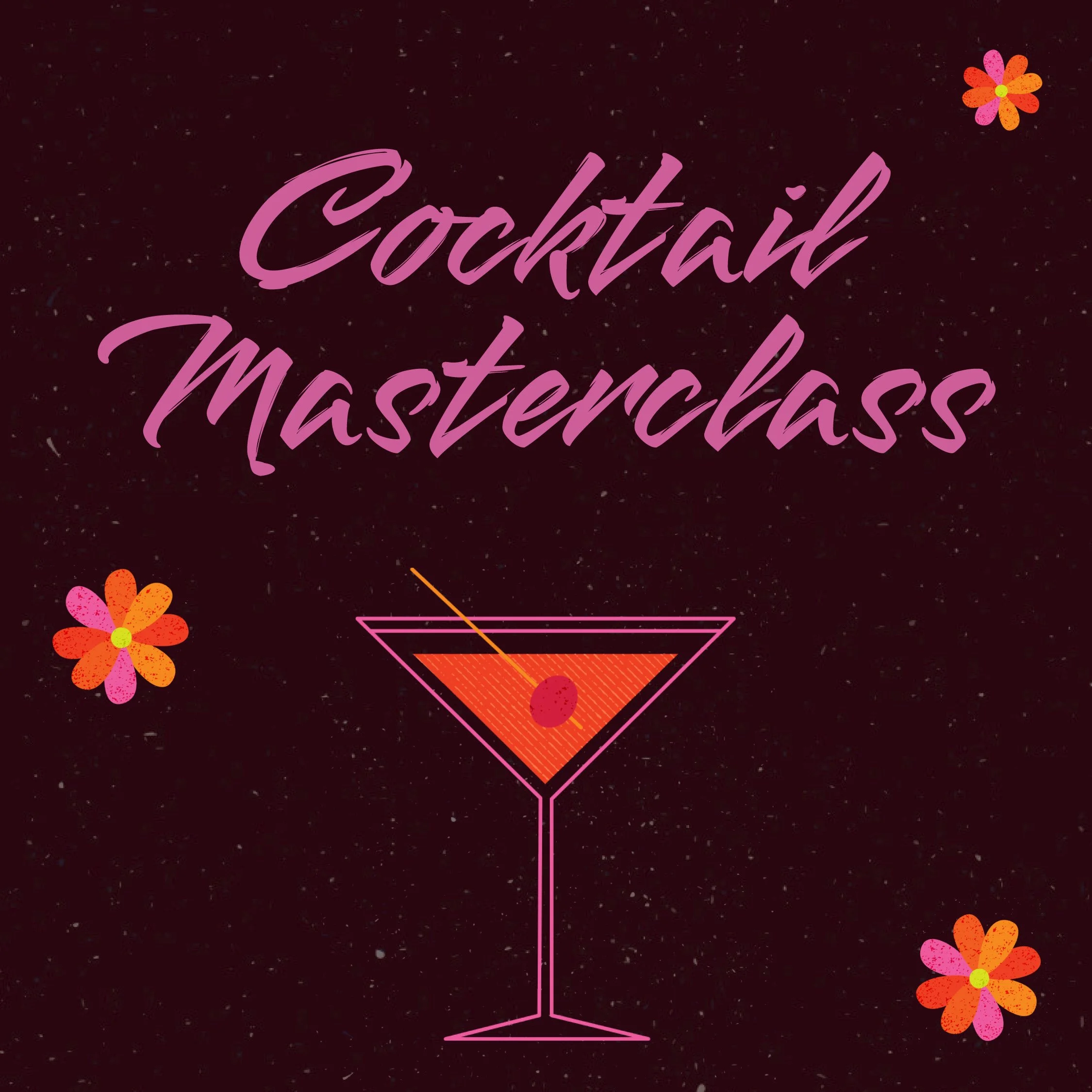 Cocktail Masterclass