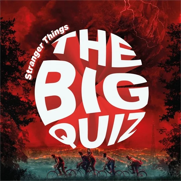 The Big Quiz: Stranger Things