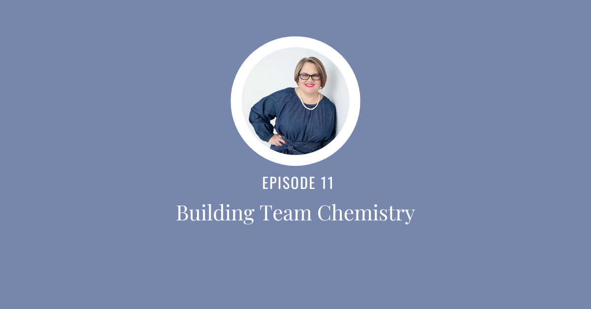 When Teams Click: Real Talk on Building True Team Chemistry with Dr. Carol Wheeler