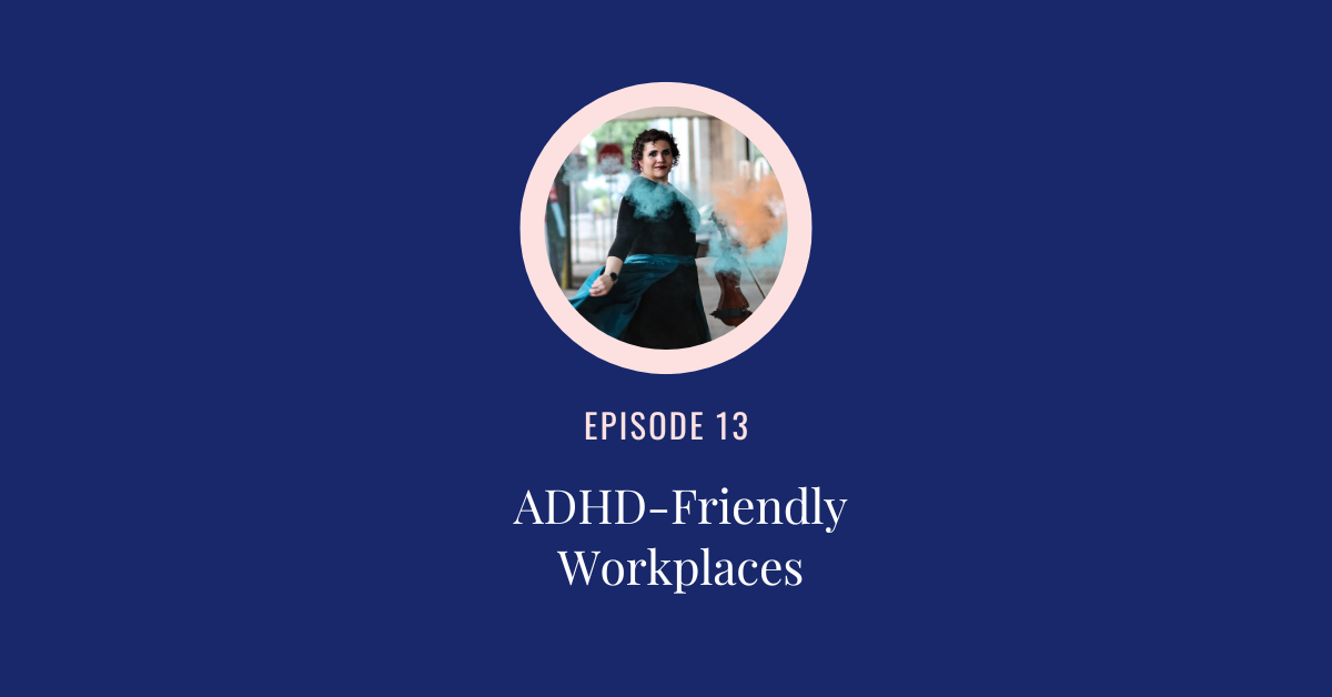 ADHD at Work: How to Create a Neurodiverse-Friendly Workplace